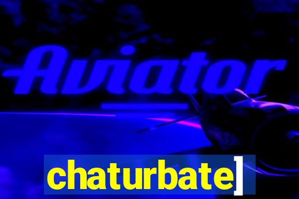 chaturbate]