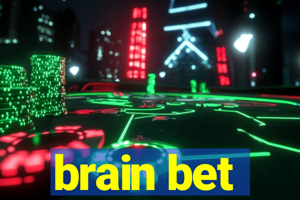 brain bet