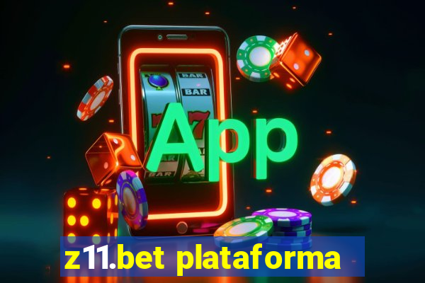 z11.bet plataforma