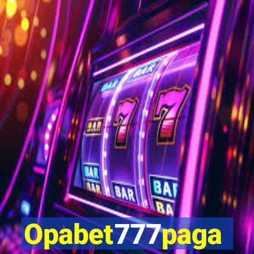 Opabet777paga