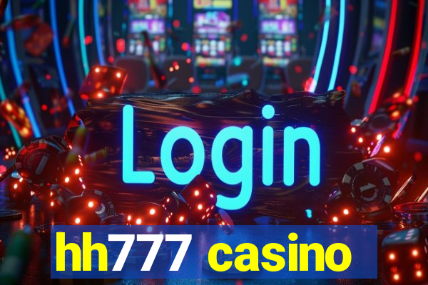 hh777 casino