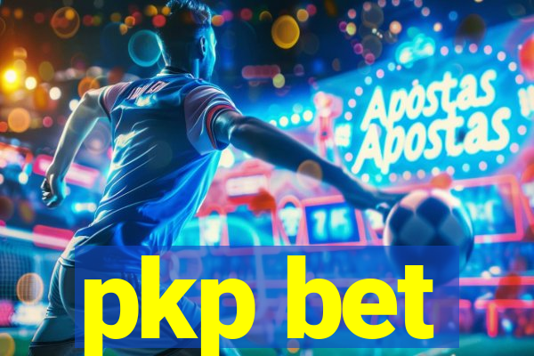 pkp bet
