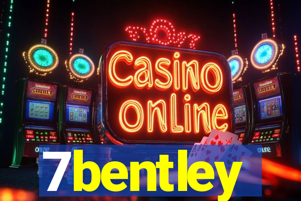 7bentley