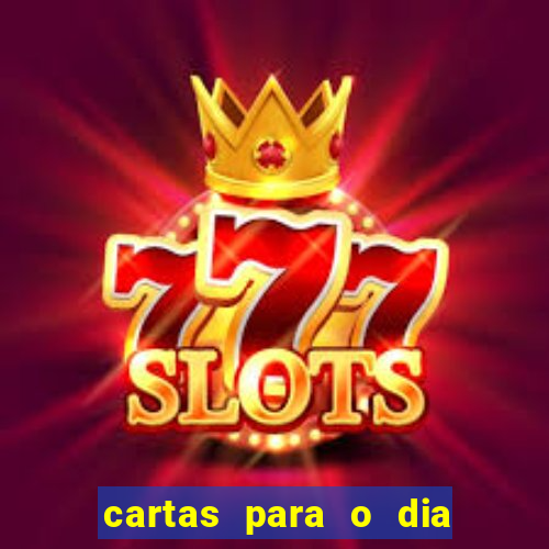 cartas para o dia dos namorados
