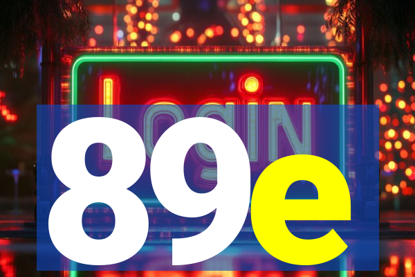 89e