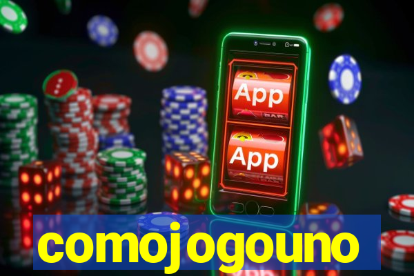 comojogouno