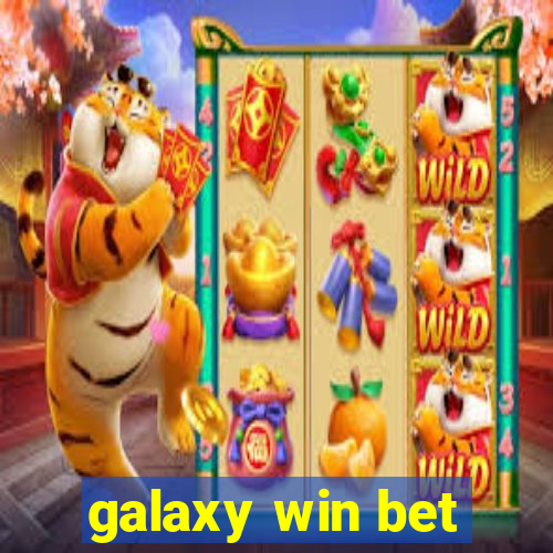 galaxy win bet