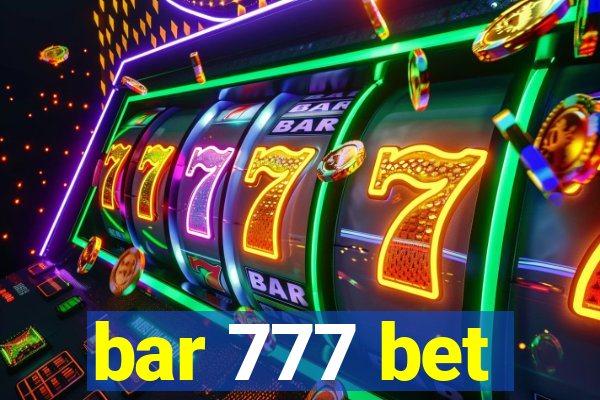bar 777 bet