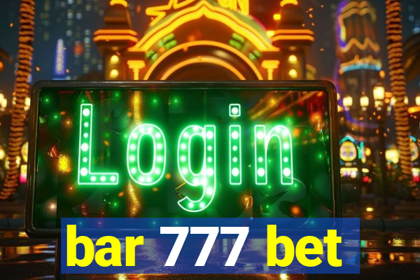 bar 777 bet