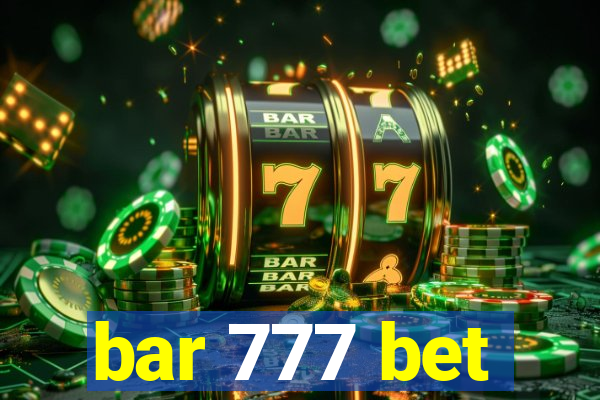 bar 777 bet