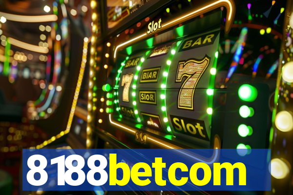 8188betcom