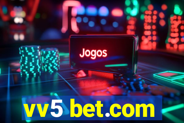 vv5 bet.com