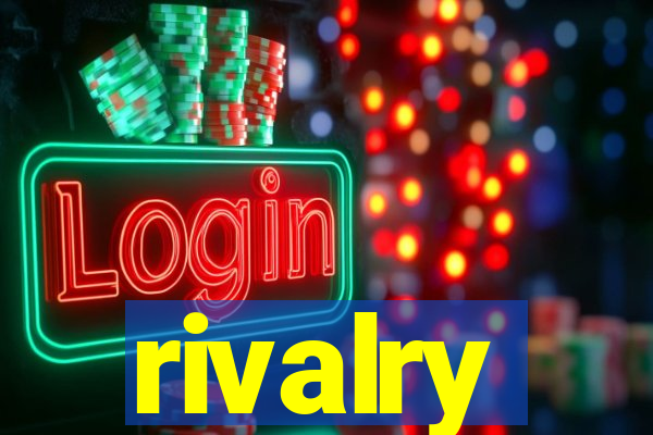 rivalry