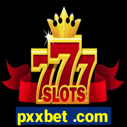 pxxbet .com
