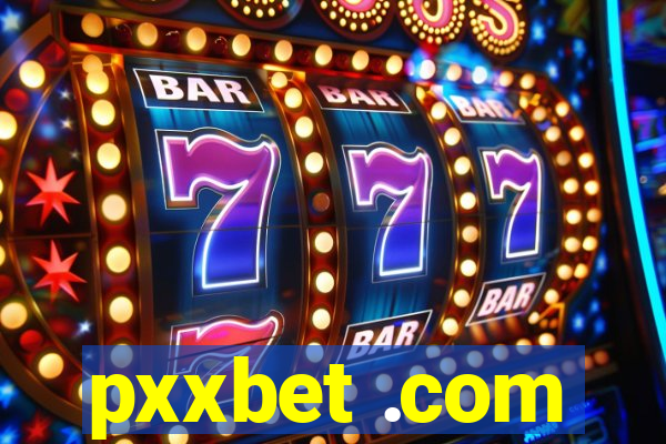 pxxbet .com