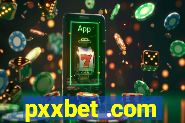 pxxbet .com