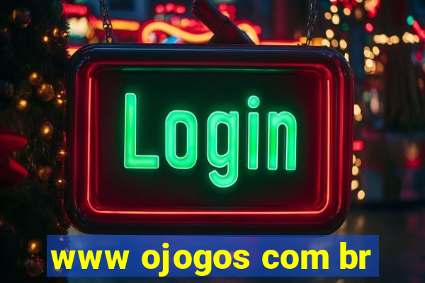 www ojogos com br