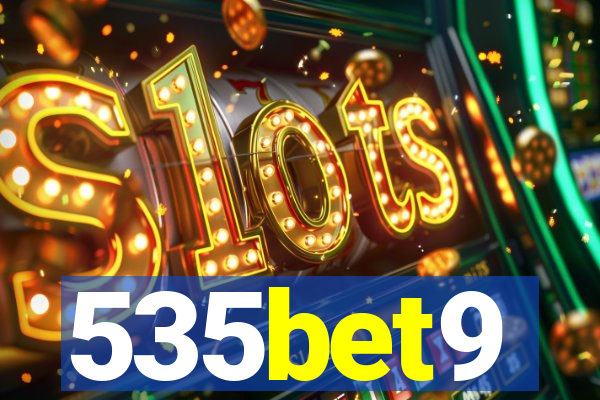 535bet9