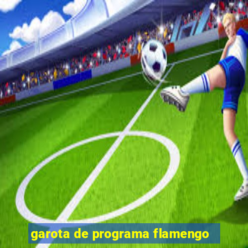 garota de programa flamengo