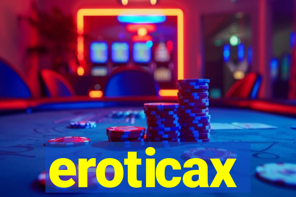 eroticax