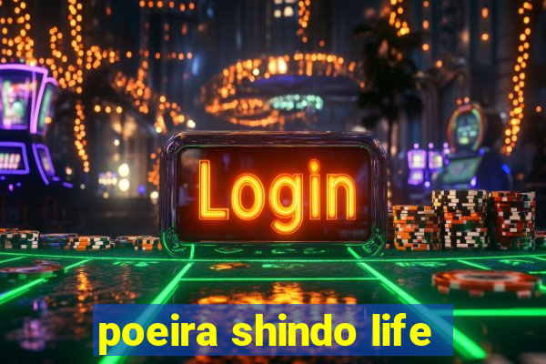 poeira shindo life