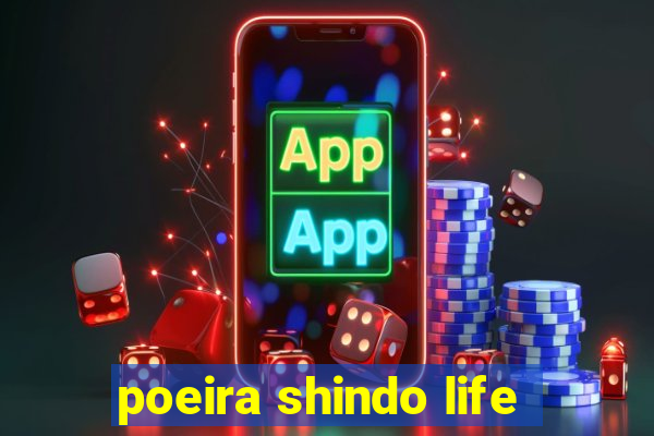 poeira shindo life