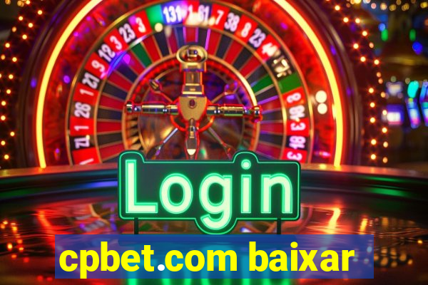 cpbet.com baixar