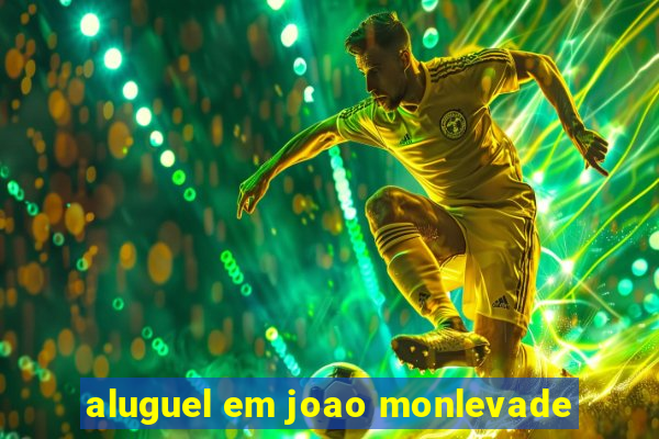 aluguel em joao monlevade