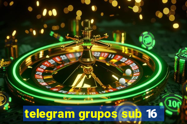 telegram grupos sub 16