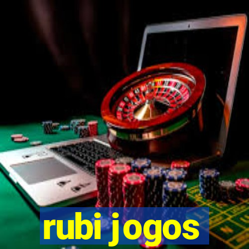 rubi jogos