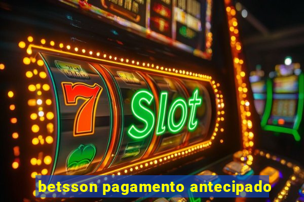 betsson pagamento antecipado