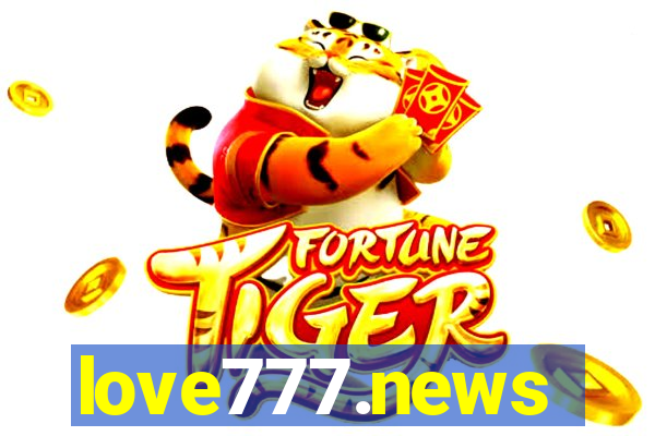 love777.news