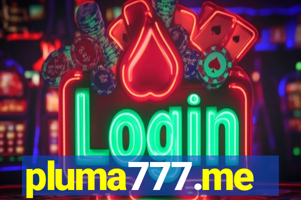 pluma777.me