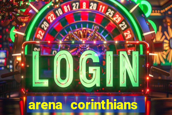 arena corinthians mapa assentos