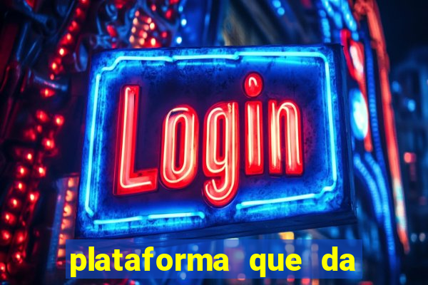 plataforma que da bonus de registro