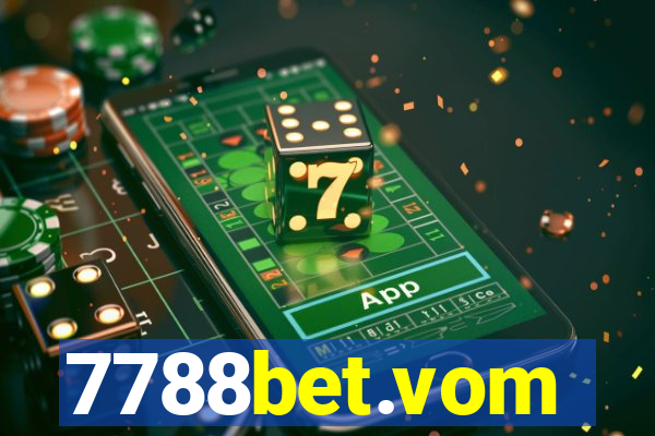 7788bet.vom