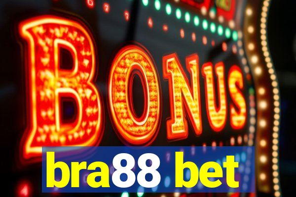 bra88 bet