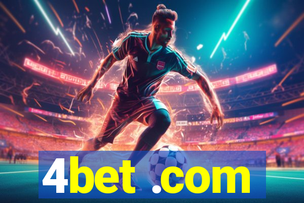 4bet .com