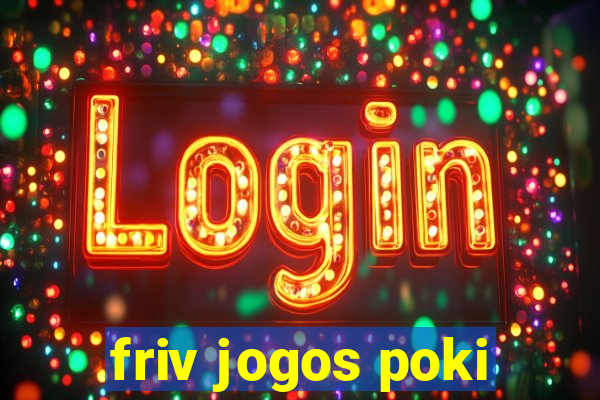 friv jogos poki
