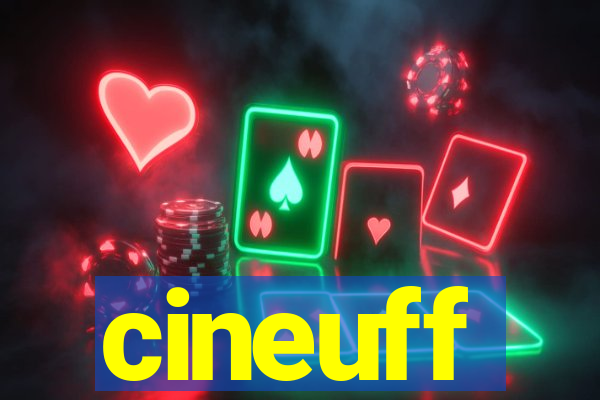 cineuff