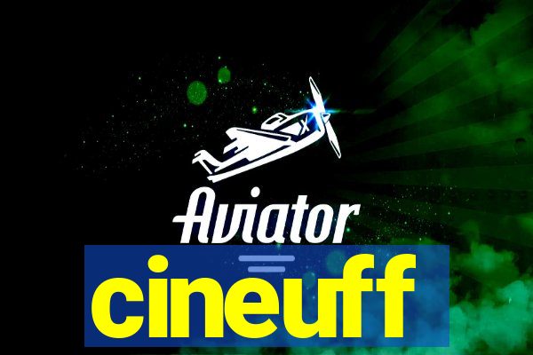 cineuff