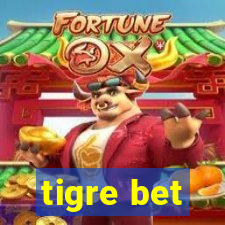 tigre bet