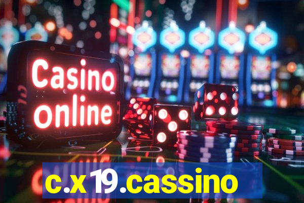 c.x19.cassino