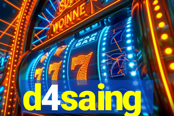 d4saing