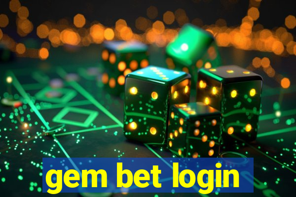 gem bet login