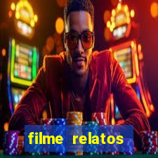filme relatos selvagens completo dublado