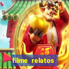 filme relatos selvagens completo dublado