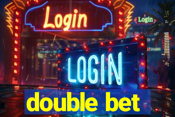 double bet