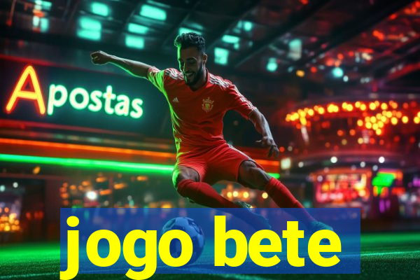 jogo bete