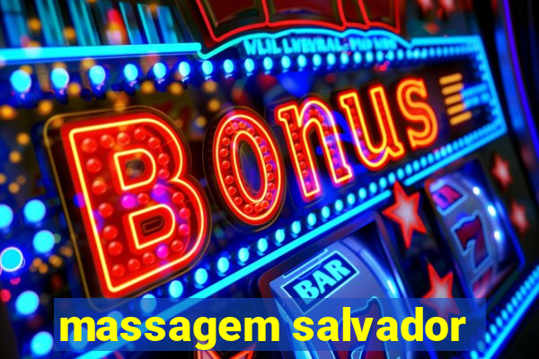 massagem salvador